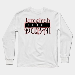 Jumeirah Beach Dubai Long Sleeve T-Shirt